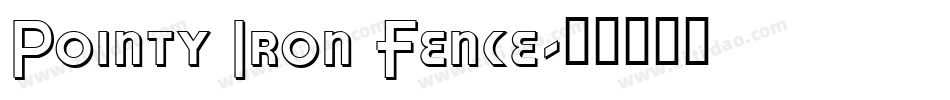 Pointy Iron Fence字体转换